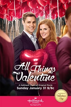 Filmposter van de film All Things Valentine (2016)